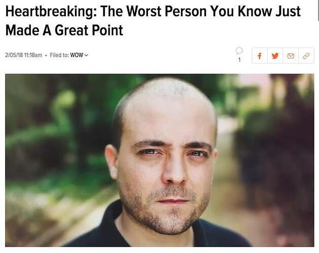 when-the-worst-person-you-know-makes-a-decent-point-v0-99go3fytichb1