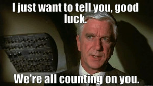 thumb_i-just-want-to-tell-you-good-luck-were-all-52333353